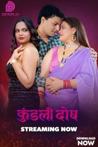 Kundali Dosh (2026) S01 Dzyreplay Hindi Unrated Webseries