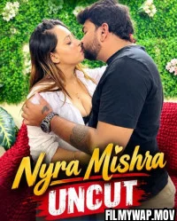 Nyra Mishra UNCUT (2026) Hindi Short Film