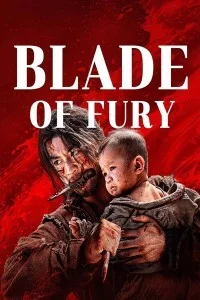 Blade of Fury (2024) Chinese Hindi Dubbed