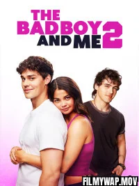 The Bad Boy and Me 2 2025 Hindi Dubbed Movie The Bad Boy and Me 2 2025 Hindi Dubbed Movie